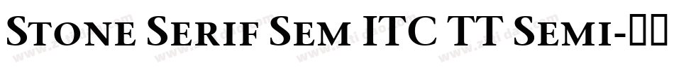 Stone Serif Sem ITC TT Semi字体转换